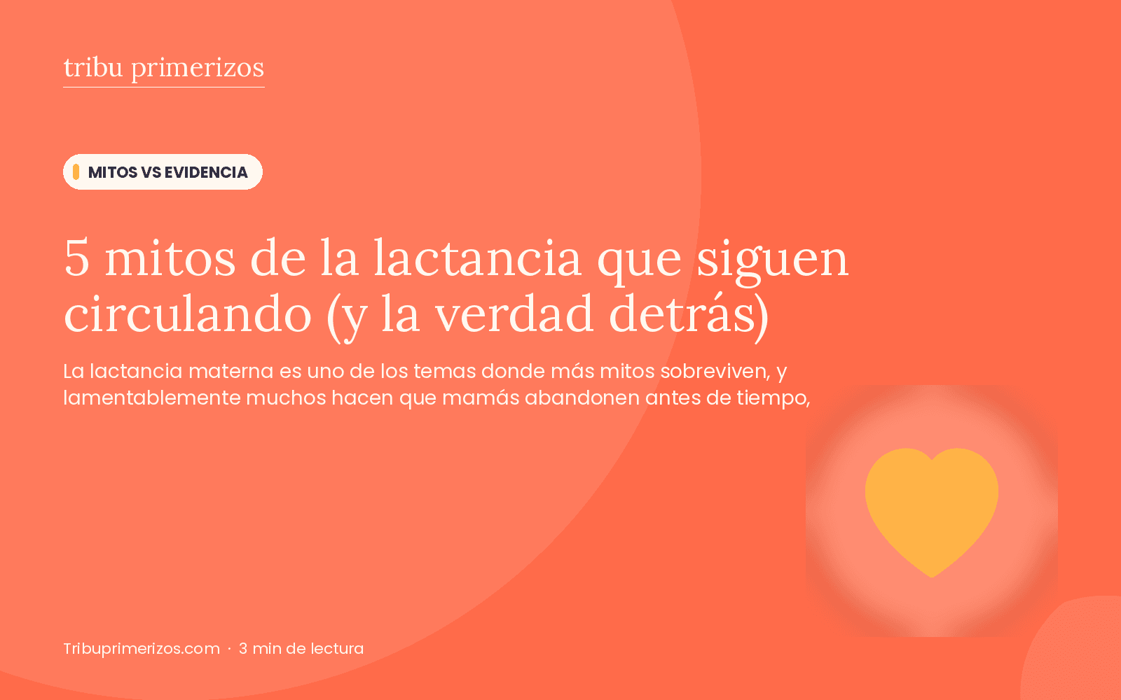 5 mitos de la lactancia que siguen circulando (y la verdad detrás)