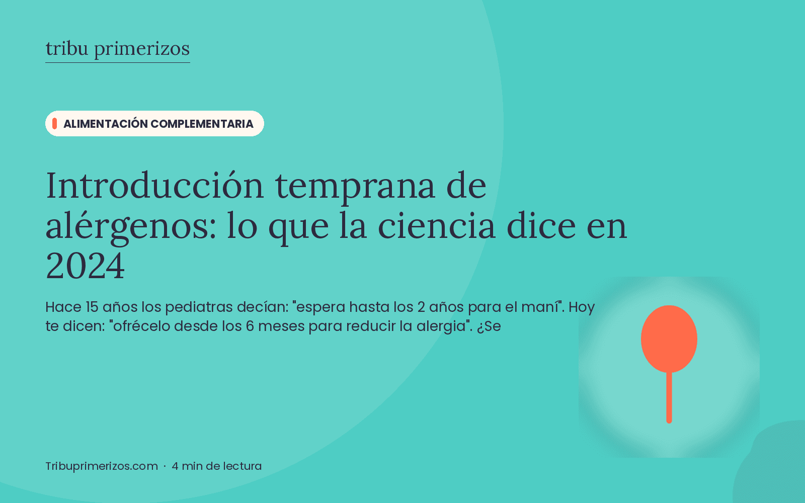 Introducción temprana de alérgenos: lo que la ciencia dice en 2024