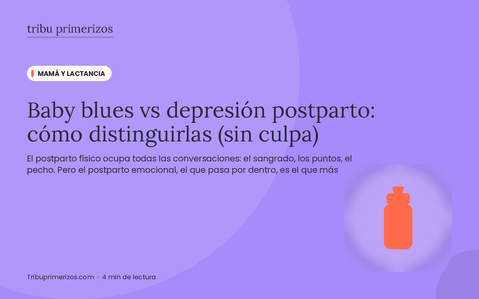 Baby blues vs depresión postparto: cómo distinguirlas (sin culpa)